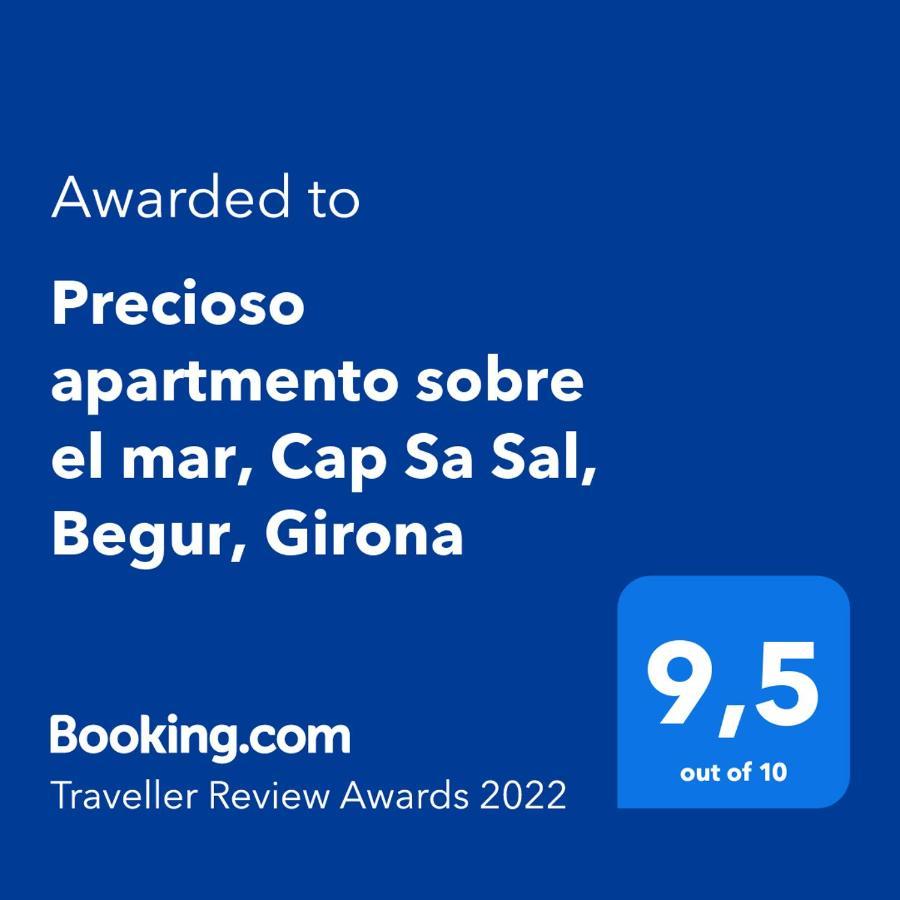 Precioso Apartmento Sobre El Mar, Cap Sa Sal, Begur, Girona 外观 照片